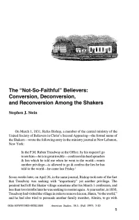 The "Not-So-Faithful" Believers: Conversion, Deconversion, and Reconversion Among the Shakers