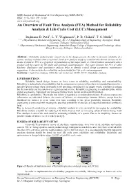 An Overview of Fault Tree Analysis (FTA) Method for Reliability Analysis & Life Cycle Cost (LCC) Management