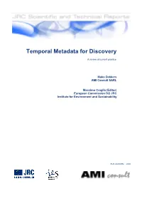 Temporal Metadata for Discovery