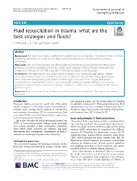 Fluid Resuscitation in Trauma: What Are the Best Strategies and Fluids? G
