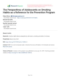 The Perspectives of Adolescents on Smoking Habits As a Reference for the Prevention Program