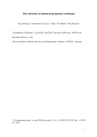 The Solvation of Anions in Propylene Carbonate