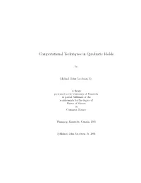 Computational Techniques in Quadratic Fields