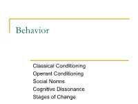 How Do We Change Our Behavior?