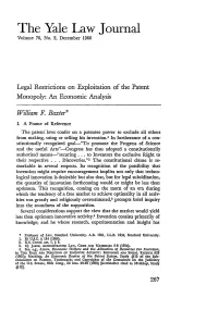 Legal Restrictions on Exploitation of the Patent Monopoly: an Economic Analysis