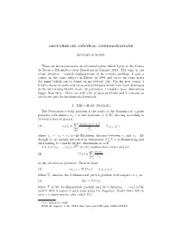 LECTURES on CENTRAL CONFIGURATIONS These Are