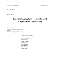 Practical Aspects of Rogowski Coil Applications to Relaying