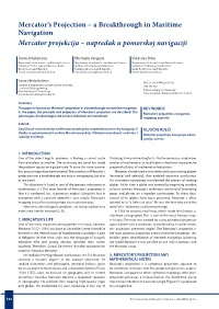 Mercator's Projection – a Breakthrough in Maritime Navigation Mercator Projekcija – Napredak U Pomorskoj Navigaciji
