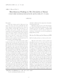 Miscellaneous Findings in the Chronicles of Narnia a Trial to Find Correlations Between the Life and the Works of C