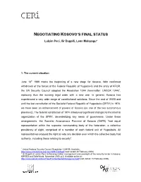 Negotiating Kosovo's Final Status