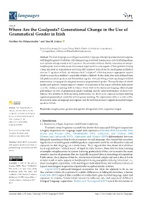 Where Are the Goalposts? Generational Change in the Use of Grammatical Gender in Irish