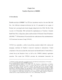 184 Chapter Four Namibia's Experience of DDRRR 4.1 Introduction Namibia Experienced DDRRR414 in a UN Peace Operations Context