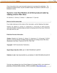 Dynamic Cross Flow Filtration of Oil-Field Produced Water by Rotating Ceramic Filter Discs