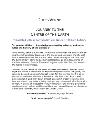 Jules Verne JOURNEY to the CENTRE of the EARTH 1 Explanatory Notes Appendix: Verne As Seen by the Critics