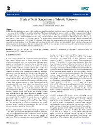 Study of Next Generations of Mobile Networks Dr