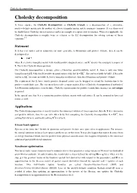 Cholesky Decomposition 1 Cholesky Decomposition