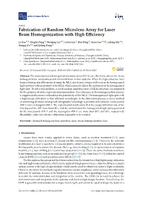 Fabrication of Random Microlens Array for Laser Beam Homogenization with High Efficiency