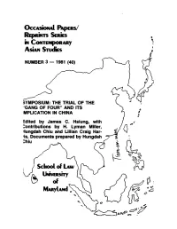 Symposium: the Trial of the "Gang of Four" and Its Implication in China