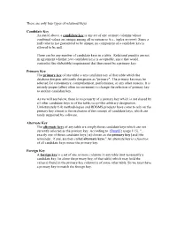 There Are Only Four Types of Relational Keys Candidate Key As Stated