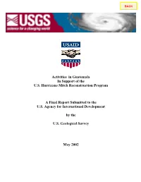 Activities in Guatemala in Support of the U.S. Hurricane Mitch Reconstruction Program