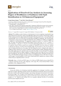 Application of Dissolved Gas Analysis in Assessing Degree of Healthiness Or Faultiness with Fault Identification in Oil-Immersed
