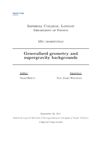 Generalised Geometry and Supergravity Backgrounds
