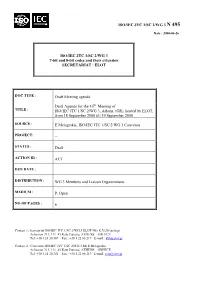 ISO/IEC JTC 1/SC 2/WG 3 N 495 ISO/IEC JTC 1/SC 2/WG 3 7-Bit and 8-Bit Codes and Their Extension SECRETARIAT : ELOT Draft Meeting