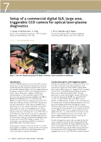 Setup of a Commercial Digital SLR, Large Area, Triggerable CCD Camera for Optical Laser-Plasma Diagnostics