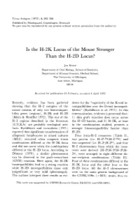 Is the H-2K Locus of the Mouse Stronger Than the H-2D Locus?
