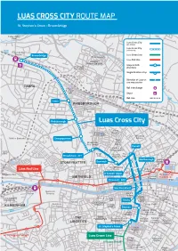 LUAS CROSS CITY ROUTE MAP Luas Cross City I