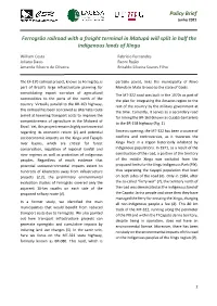 Policy Brief Ferrogrão Railroad with a Freight Terminal in Matupá Will Split