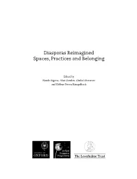 Diasporas Reimagined Spaces, Practices and Belonging