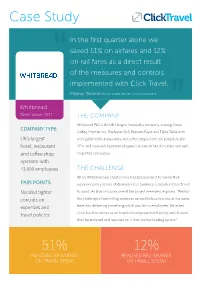51% on Airfares and 12% on Rail Fares As a Direct Result of the Measures and Controls Implemented with Click Travel