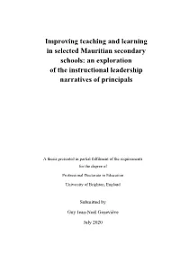 Improving Teaching and Learning in Selected Mauritian Secondary Schools: an Exploration of the Instructional Leadership Narratives of Principals