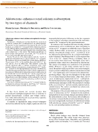 Aldosterone Enhances Renal Calcium Reabsorption by Two Types of Channels