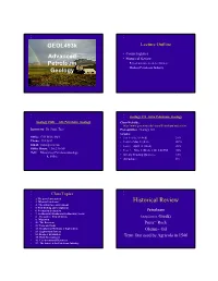 Historical Review Petroleum – Petroleum Use in Ancient Times Geology – Modern Petroleum Industry