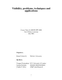 Visibility, Problems, Techniques and Applications