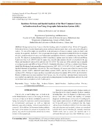 Incidence Patterns and Spatial Analysis of the Most Common Cancers in Southeastern Iran Using Geographic Information System (GIS)