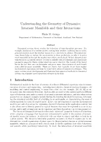 Invariant Manifolds and Their Interactions