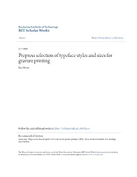 Prepress Selection of Typeface Styles and Sizes for Gravure Printing Eric Henty