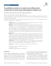 A Quantitative Evaluation of Sciatic Nerve Stiffness After Compression by Shear Wave Elastography in Diabetic Rats