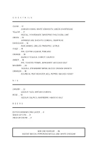 C O C K T a I L S Clear ... 17 Garden Vodka, White