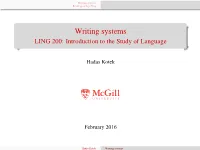 Writing Systems Reading and Spelling
