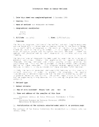 1 Information Sheet on Ramsar Wetlands 1. Date This Sheet Was