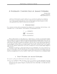 A Systematic Construction of Almost Integers Maysum Panju University of Waterloo Mhpanju@Uwaterloo.Ca