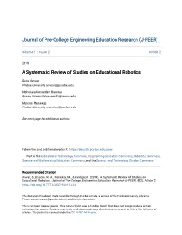 A Systematic Review of Studies on Educational Robotics