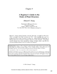 Chapter 9 a Beginner's Guide to the Study of Plant Structure
