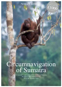Circumnavigation of Sumatra an In-Depth Exploration of the Wonders of Sumatra Aboard the MS Caledonian Sky 8Th to 24Th October 2016 Clown Fish Lake Toba