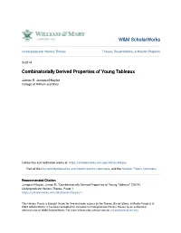 Combinatorially Derived Properties of Young Tableaux