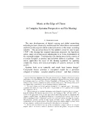 Music at the Edge of Chaos: a Complex Systems Perspective on File Sharing